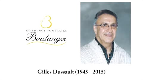 Gilles Dussault (1945-2015)