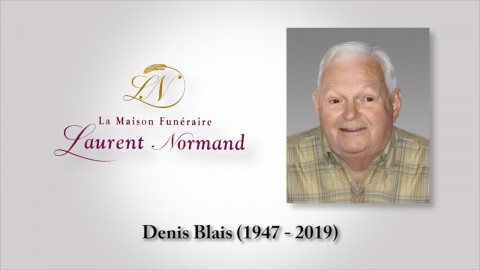 Denis Blais (1947 - 2019)