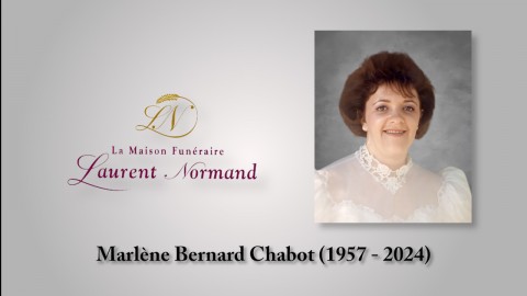 Marlène Bernard Chabot (1957 - 2024)