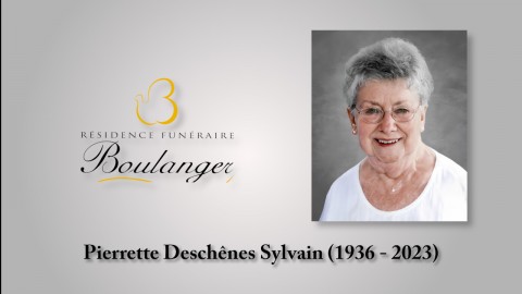 Pierrette Deschênes Sylvain (1936 - 2023)