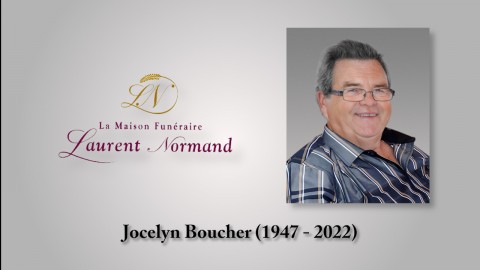 Jocelyn Boucher (1947 - 2022)