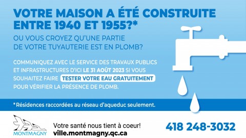 La Ville de Montmagny offre de vérifier la présence de plomb dans les résidences construites entre 1940 et 1955 et raccordées au réseau d’aqueduc