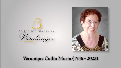 Véronique Collin Morin (1936 - 2023)