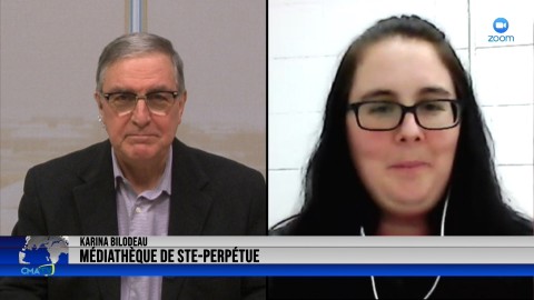 Entrevue - Karina Bilodeau, administratrice de la Médiathèque de Ste-Perpétue - 28 février 2022