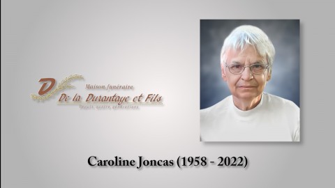 Caroline Joncas (1958 - 2022)