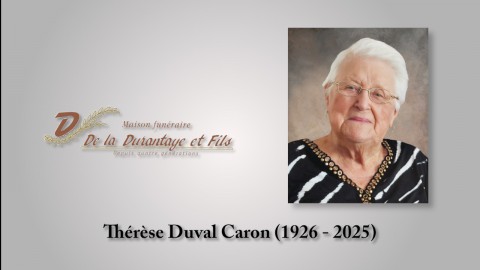 Thérèse Duval Caron (1926 - 2025)