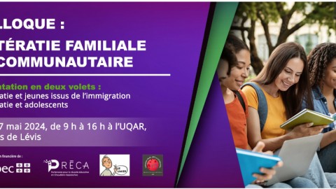 Colloque sur la «Littératie familiale et communautaire» organisé par PRECA