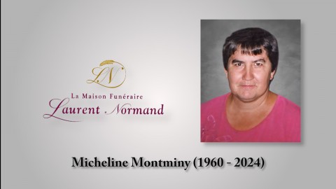 Micheline Montminy (1960 - 2024)