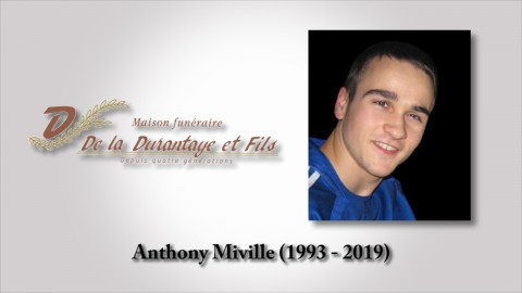 Anthony Miville (1993 - 2019)