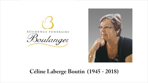 Céline Laberge Boutin  (1945 - 2018)
