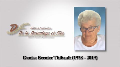 Denise Bernier Thibault (1938 - 2019)