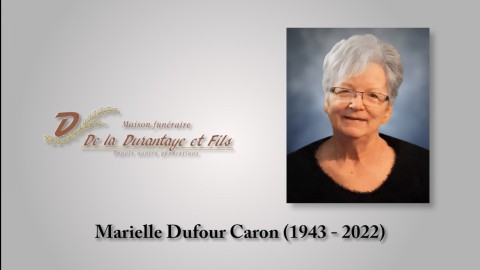 Marielle Dufour Caron (1943 - 2022)