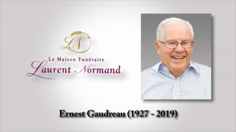 Ernest Gaudreau (1927 - 2019)