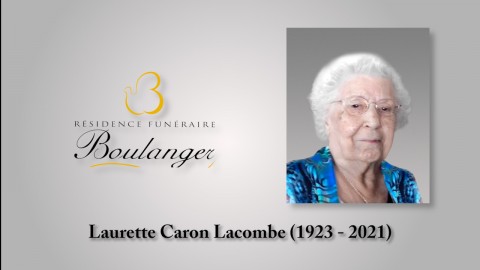 Laurette Caron Lacombe (1923 - 2021)