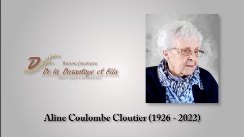 Aline Coulombe Cloutier (1926 - 2022)