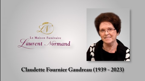 Claudette Fournier Gaudreau (1939 - 2023)