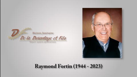 Raymond Fortin (1944 - 2023)