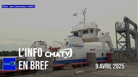 L'Info CMATV en bref du 9 avril 2025