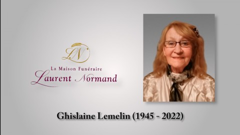 Ghislaine Lemelin (1945 - 2022)
