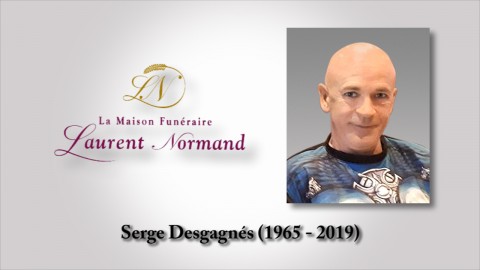 Serge Desgagnés (1965 - 2019)