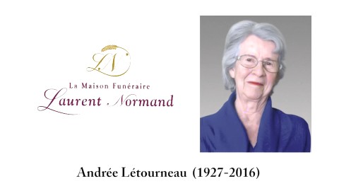 Andrée Létourneau (1927 - 2016) 