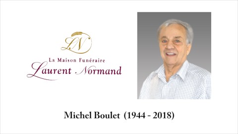Michel Boulet  (1944 - 2018)