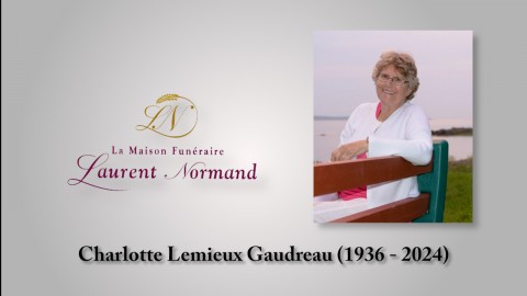 Charlotte Lemieux Gaudreau (1936 - 2024)