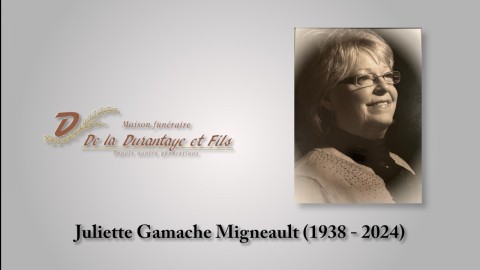 Juliette Gamache Migneault (1938 - 2024)
