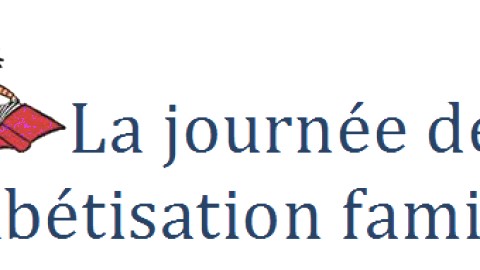 La journée de l'alphabétisation familiale 