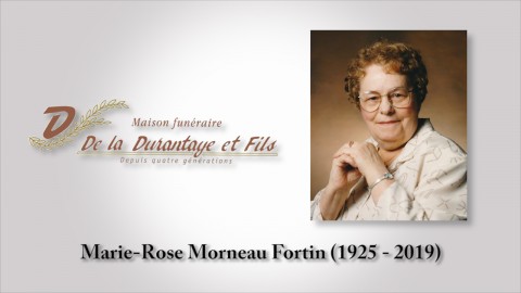 Marie-Rose Morneau Fortin (1925 - 2019)