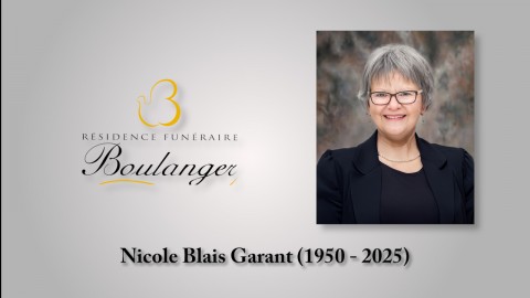 Nicole Blais Garant (1950 - 2025)