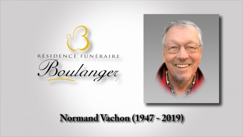 Normand Vachon (1947 - 2019)