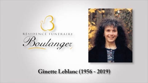 Ginette Leblanc (1956 - 2019)