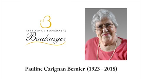 Pauline Carignan Bernier  (1923 - 2018)