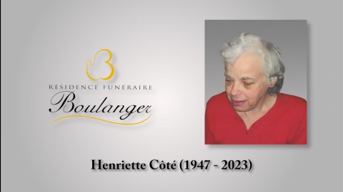 Henriette Côté (1947 - 2023)