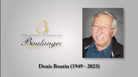 Denis Boutin (1949 - 2023)