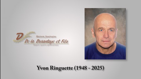 Yvon Ringuette (1948 - 2025)