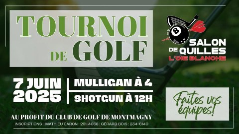 Sports : Retour du très populaire tournoi de golf du Salon de quilles l’Oie Blanche de Montmagny 