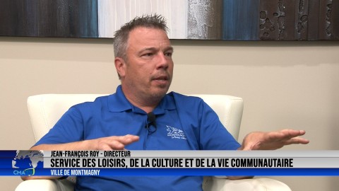 Entrevue - Jean-François Roy, dir. Service des loisirs de Montmagny - 5 juillet 2022