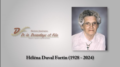 Héléna Duval Fortin (1928 - 2024)