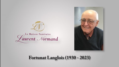 Fortunat Langlois (1930 - 2023)