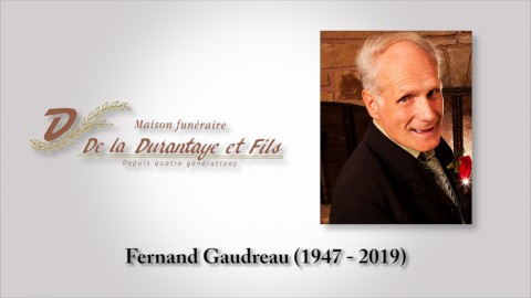 Fernand Gaudreau (1947 - 2019)