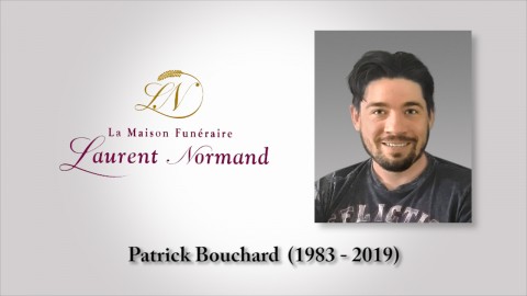 Patrick Bouchard  (1983 - 2019)