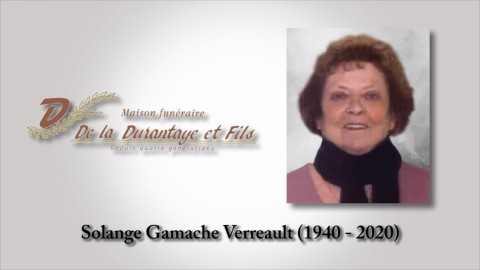 Solange Gamache Verreault (1940 - 2020)