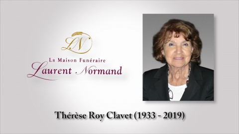 Thérèse Roy Clavet (1933 -2019)