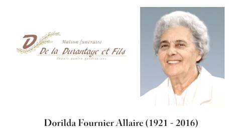 Dorilda Fournier Allaire (1921 - 2016) 