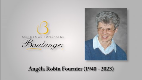 Angéla Robin Fournier (1940 - 2023)