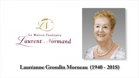 Lauréanne Grondin Morneau (1940 - 2018)