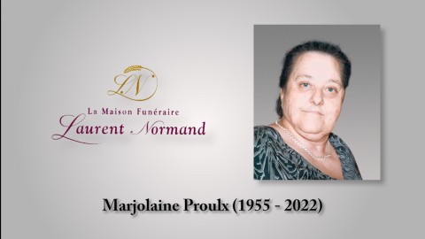 Marjolaine Proulx (1955 - 2022)