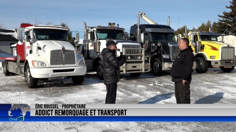 Entrevue - Éric Roussel, propriétaire de Addict remorquage et transport - 23 février 2022